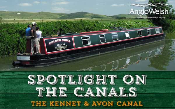 Spotlight on the Canals – The Kennet & Avon Canal