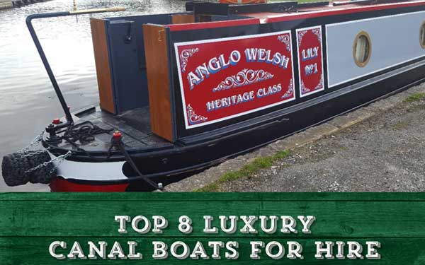 Top 8 luxury canal boats for hire in 2018