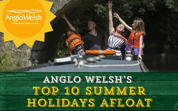 Anglo Welsh’s Top 10 Summer Holidays Afloat