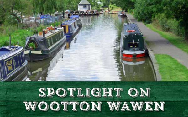 Wonderful Wootton Wawen – the place to go for peaceful cruises, high culture and very long tunnels!