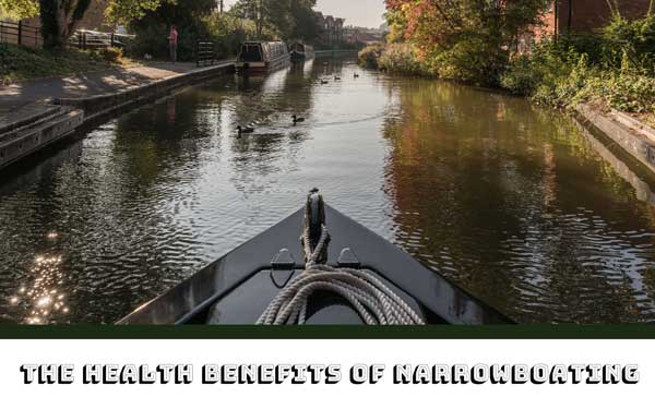 The health benefits of narrowboating