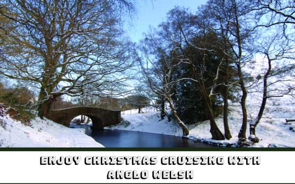 Enjoy winter christmas cruising with Anglo Welsh